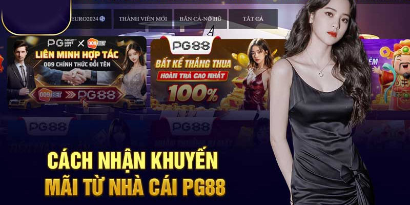 Cách Tham Gia Khuyến Mãi PG88 Hiệu Quả