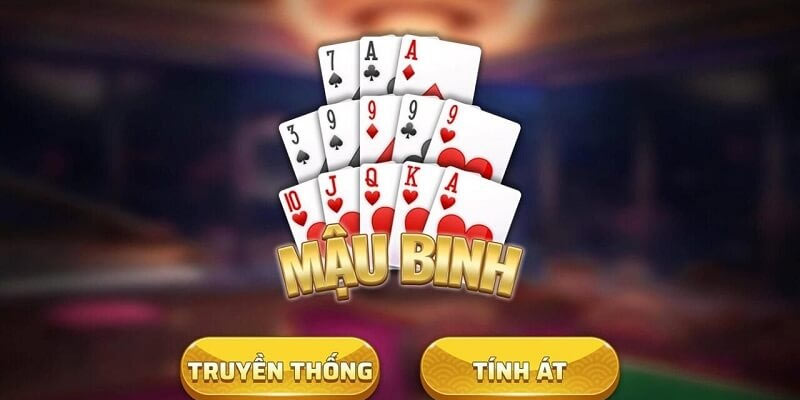 Giới thiệu về Mậu Binh